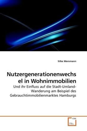 Produktbild: Mersmann, S: Nutzergenerationenwechsel in Wohnimmobilien