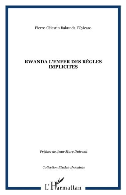 Produktbild: Rwanda l'enfer des regles implicites