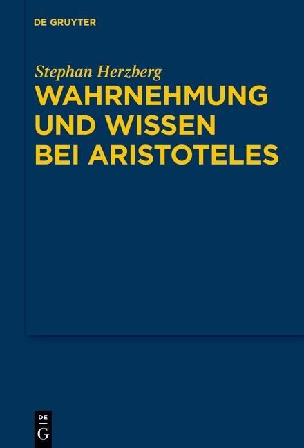Produktbild: Wahrnehmung und Wissen bei Aristoteles