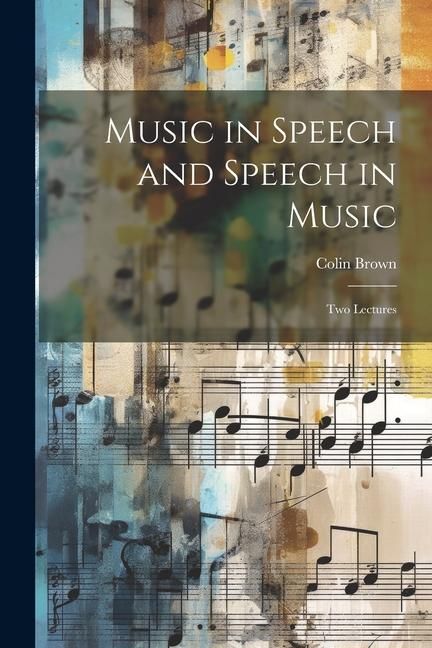 Produktbild: Music in Speech and Speech in Music