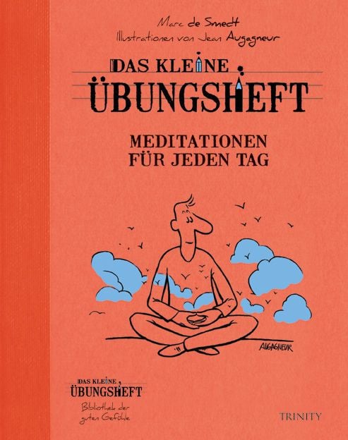 Produktbild: Das kleine &Uuml;bungsheft - Meditationen f&uuml;r jeden Tag