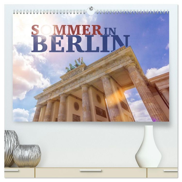 Produktbild: SOMMER IN BERLIN (hochwertiger Premium Wandkalender 2026 DIN A2 quer), Kunstdruck in Hochglanz
