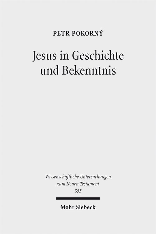 Produktbild: Jesus in Geschichte und Bekenntnis
