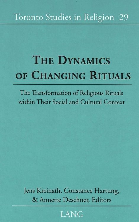 Produktbild: The Dynamics of Changing Rituals