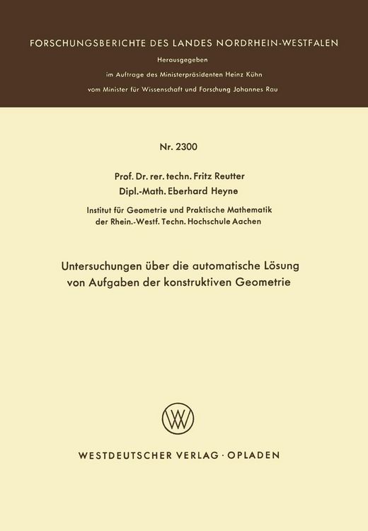 Produktbild: Untersuchungen &uuml;ber die automatische L&ouml;sung von Aufgaben der konstruktiven Geometrie