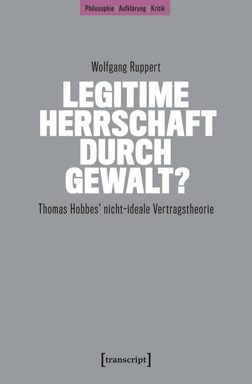 Produktbild: Legitime Herrschaft durch Gewalt?