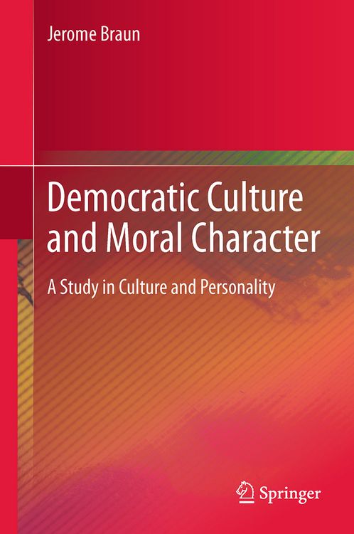 Produktbild: Democratic Culture and Moral Character