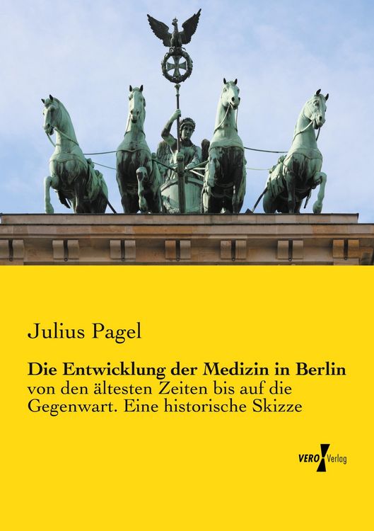 Produktbild: Die Entwicklung der Medizin in Berlin