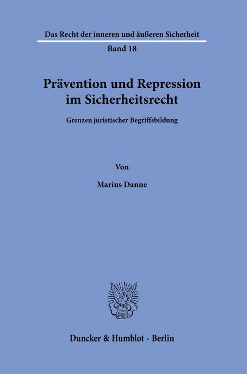 Produktbild: Pr&auml;vention und Repression im Sicherheitsrecht.