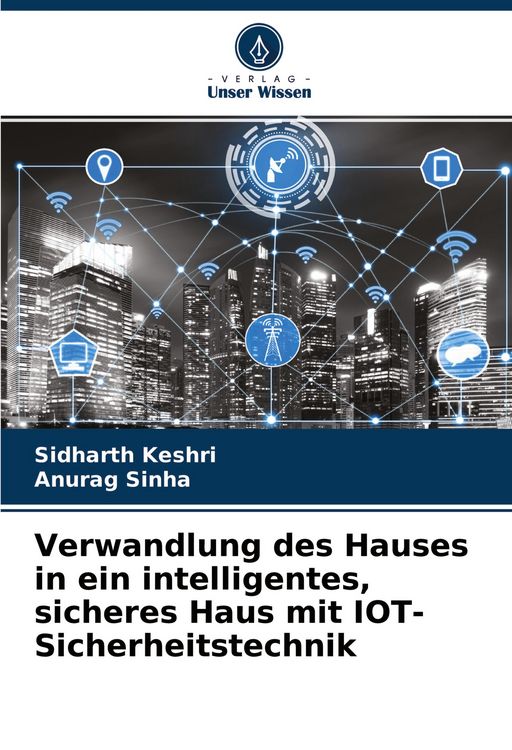 Produktbild: Verwandlung des Hauses in ein intelligentes, sicheres Haus mit IOT-Sicherheitstechnik