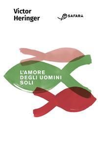 Produktbild: L' amore degli uomini soli