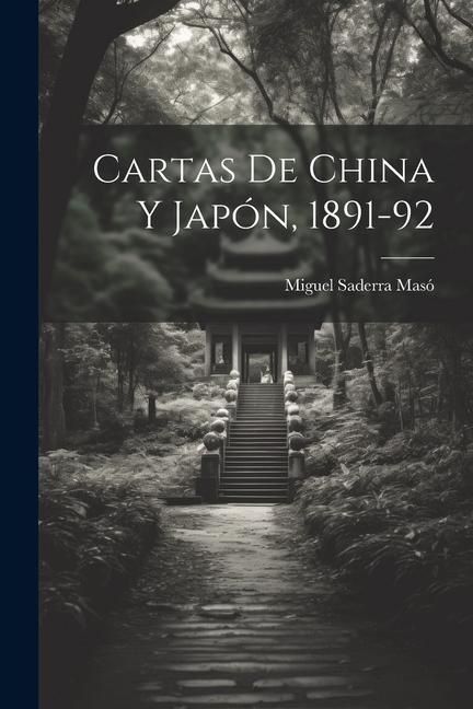 Produktbild: Cartas de China y Jap&oacute;n, 1891-92