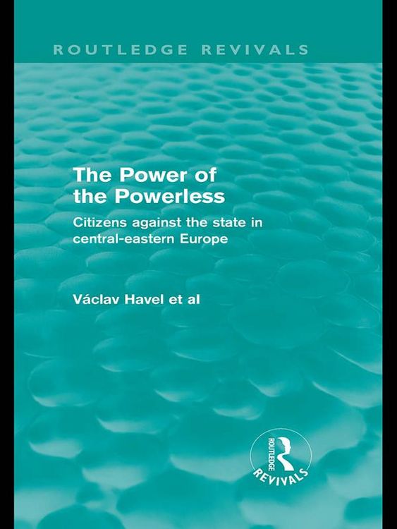Produktbild: The Power of the Powerless (Routledge Revivals)