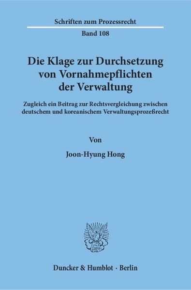 Produktbild: Die Klage zur Durchsetzung von Vornahmepflichten der Verwaltung.