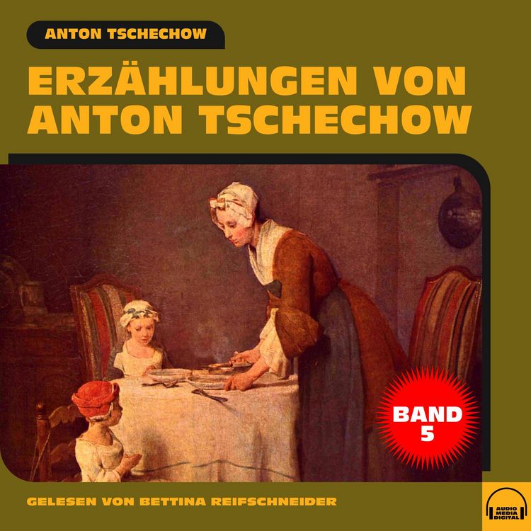 Produktbild: Erz&auml;hlungen von Anton Tschechow - Band 5