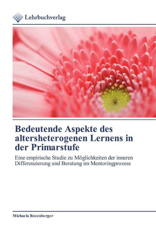 Produktbild: Bedeutende Aspekte des altersheterogenen Lernens in der Primarstufe