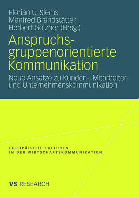 Produktbild: Anspruchsgruppenorientierte Kommunikation