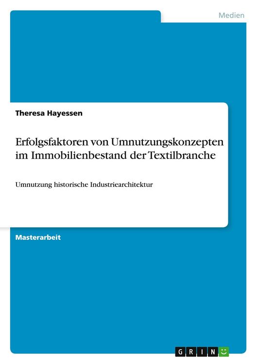 Produktbild: Erfolgsfaktoren von Umnutzungskonzepten im Immobilienbestand der Textilbranche