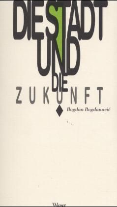 Produktbild: Die Stadt und die Zukunft