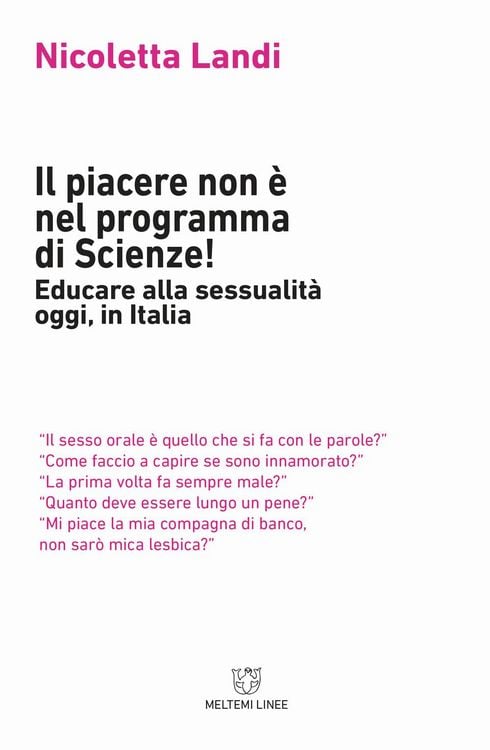 Produktbild: Il piacere non &egrave; nel programma di scienze! Educare alla sessualit&agrave; oggi in Italia