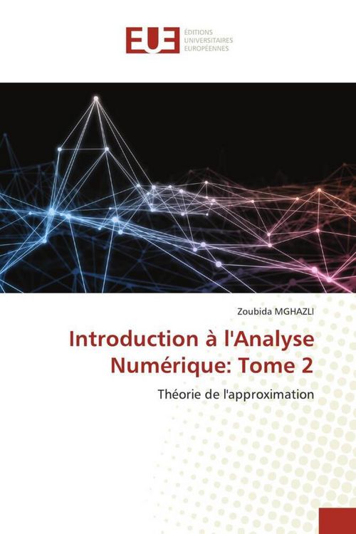Produktbild: Introduction &agrave; l'Analyse Num&eacute;rique: Tome 2