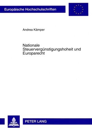 Produktbild: Nationale Steuerverguenstigungshoheit und Europarecht