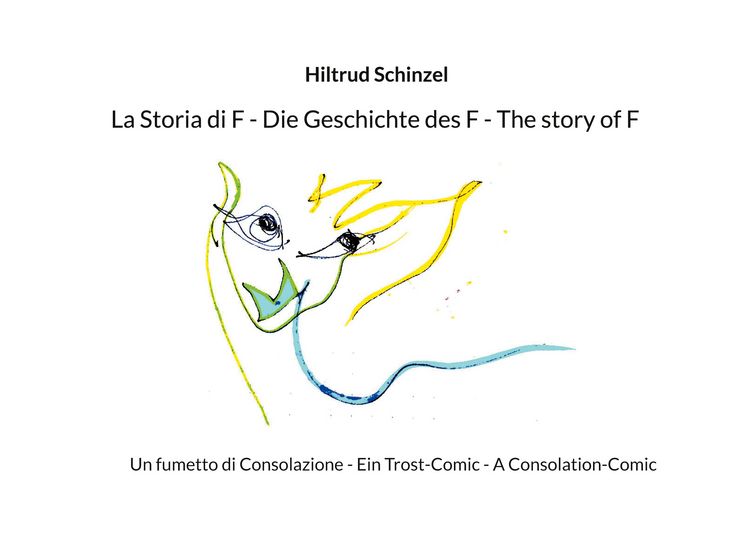 Produktbild: La Storia di F - Die Geschichte des F - The story of F