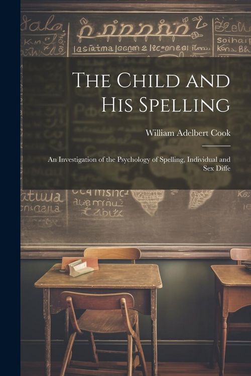 Produktbild: The Child and His Spelling