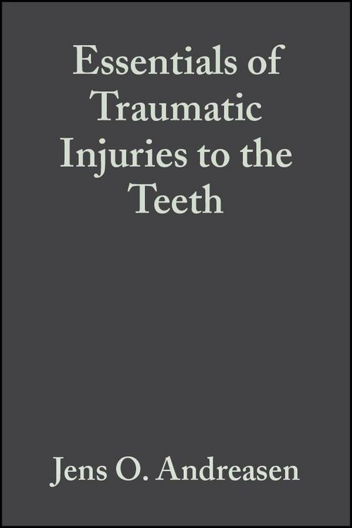 Produktbild: Essentials of Traumatic Injuries to the Teeth
