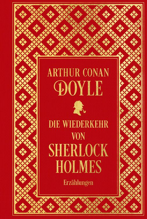 Produktbild: Die Wiederkehr von Sherlock Holmes: S&auml;mtliche Erz&auml;hlungen Band 3