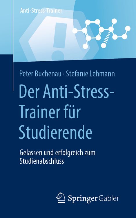 Produktbild: Der Anti-Stress-Trainer f&uuml;r Studierende