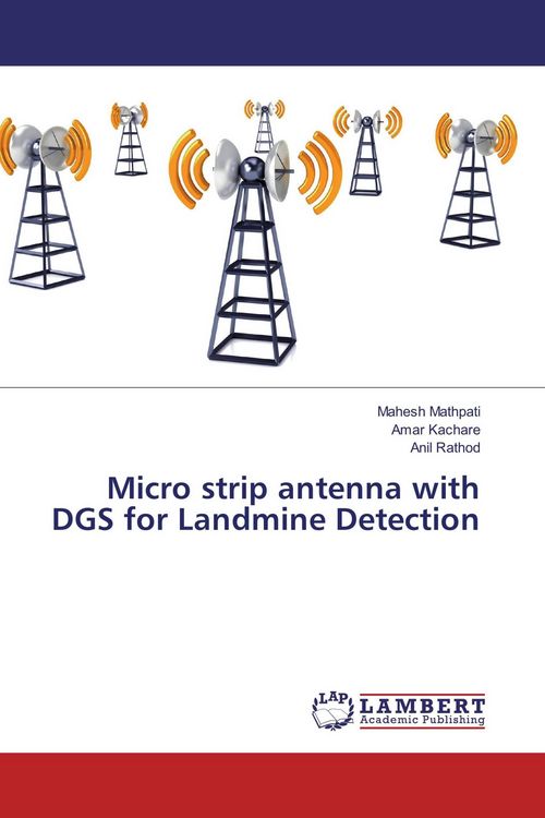 Produktbild: Micro strip antenna with DGS for Landmine Detection
