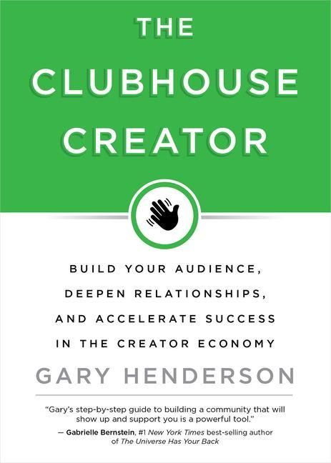 Produktbild: Henderson, G: Clubhouse Creator