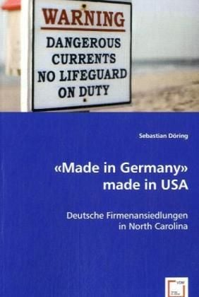 Produktbild: D&ouml;ring, S: &laquo;Made in Germany&raquo; made in USA