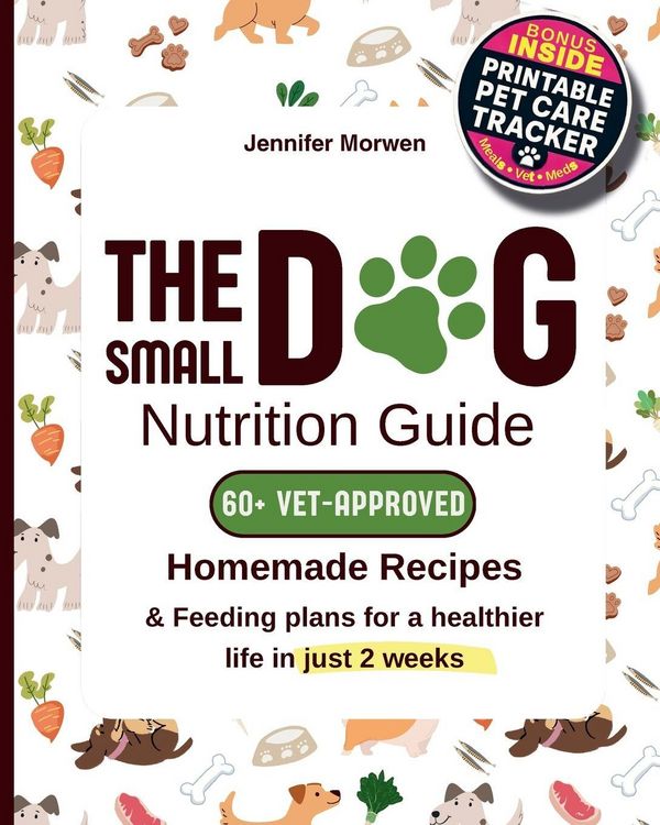 Produktbild: The Small Dog Nutrition Guide
