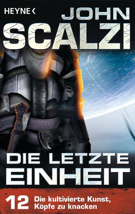 Bild vom Artikel Die letzte Einheit, - Episode 12: Die kultivierte Kunst, Köpfe zu knacken - vom Autor John Scalzi