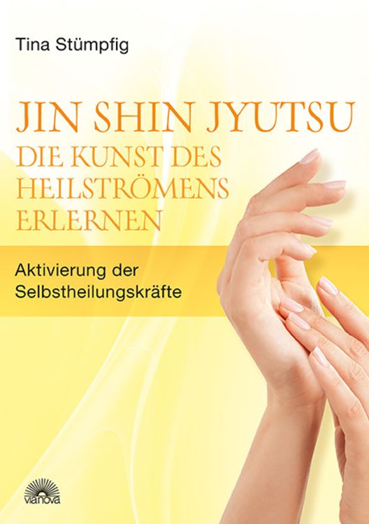 Produktbild: Jin Shin Jyutsu - Die Kunst des Heilströmens erlernen