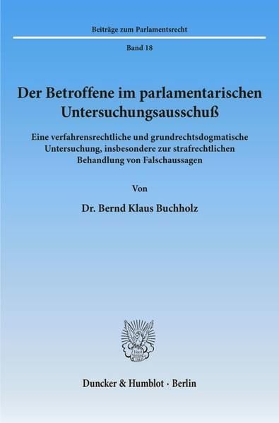 Produktbild: Der Betroffene im parlamentarischen Untersuchungsausschu&szlig;.