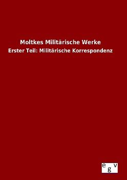 Produktbild: Moltkes Milit&auml;rische Werke