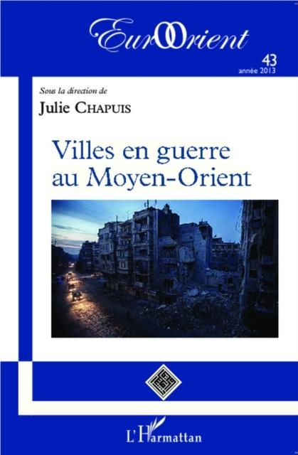 Produktbild: Villes en guerre au Moyen-Orient