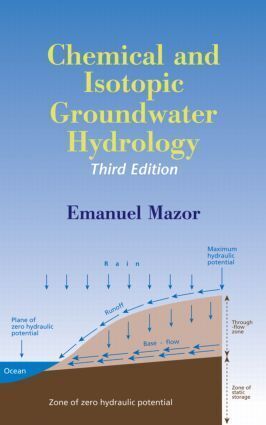 Produktbild: Mazor, E: Chemical and Isotopic Groundwater Hydrology