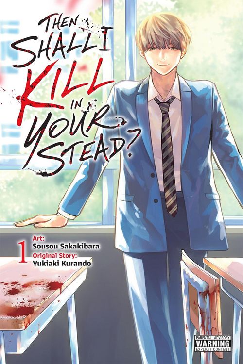 Produktbild: Then Shall I Kill in Your Stead?, Vol. 1