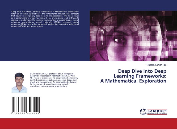 Produktbild: Deep Dive into Deep Learning Frameworks: A Mathematical Exploration