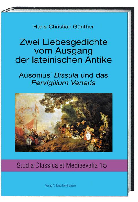 Produktbild: Zwei Liebesgedichte vom Ausgang der lateinischen Antike