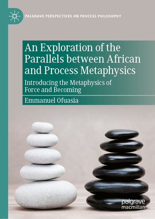 Produktbild: An Exploration of the Parallels between African and Process Metaphysics