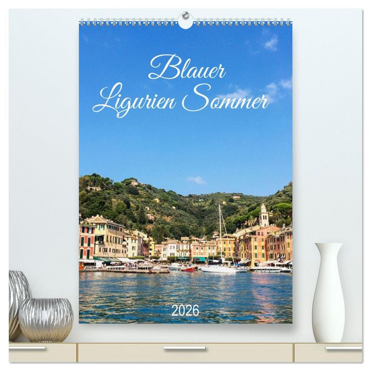Produktbild: Blauer Ligurien Sommer (hochwertiger Premium Wandkalender 2026 DIN A2 hoch), Kunstdruck in Hochglanz