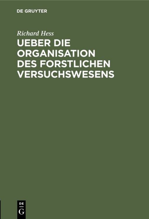 Produktbild: Ueber die Organisation des forstlichen Versuchswesens