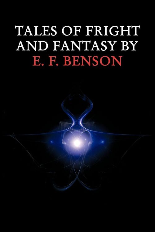 Produktbild: Tales of Fright and Fantasy by E. F. Benson