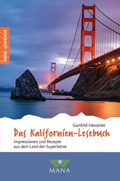 Bild vom Artikel Das Kalifornien-Lesebuch vom Autor Gunhild Hexamer