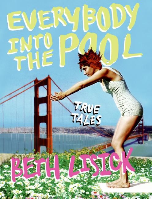 Produktbild: Everybody Into the Pool: True Tales